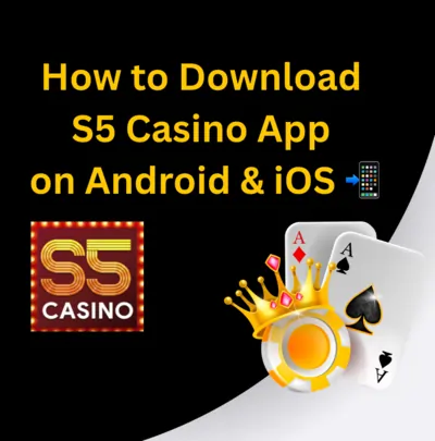 how to download s5 casino app