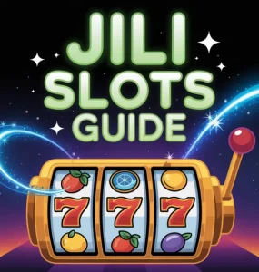 jili slots guide