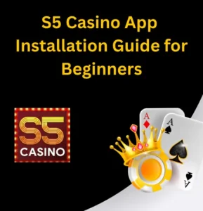 s5 Casino app installation